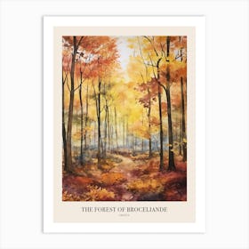 Autumn Forest Landscape The Forest Of Broceliande Poster Art Print
