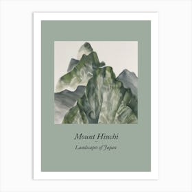 Landscapes Of Japan Mount Hiuchi 94 Art Print