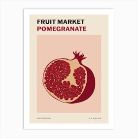 Fruit Market No. 13 Pomegranate Art Print