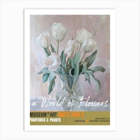A World Of Flowers, Van Gogh Exhibition Tulips 1 Art Print