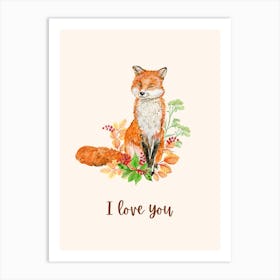 Fox I Love You Art Print