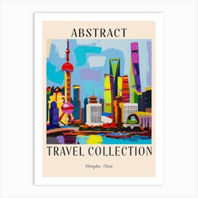 Abstract Travel Collection Poster Shanghai China 3 Art Print