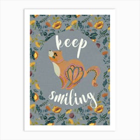 Keep Smiling Art Print