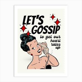 Let's Gossip Art Print