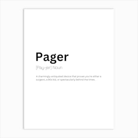 Pager Definition Meaning Art Print