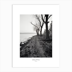 Poster Of Gallipoli, Italy, Black And White Photo 1 Art Print