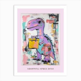 Dinosaur Shopping Pink Purple Graffiti Style 1 Poster Art Print