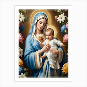 Blessed Virgin Mary and Baby Jesus Poster Art Print