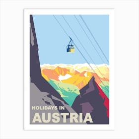 Holidays In Austria, Ski Lift Over The Mountain Art Print