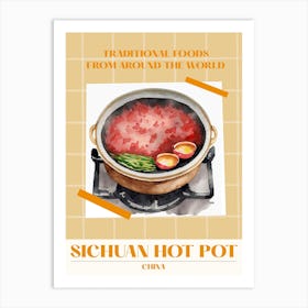 Sichuan Hot Pot China 4 Foods Of The World Art Print