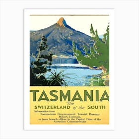 Tasmania, The Switzerland Of The South Art Print