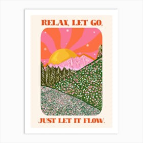 Let It Flow Art Print