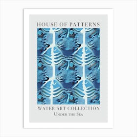 House Of Patterns Under The Sea Water 27 Art Print