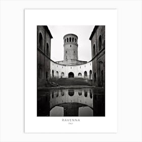 Poster Of Ravenna, Italy, Black And White Analogue Photography 3 Art Print