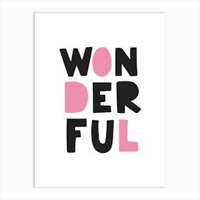 Wonderful Pink Art Print