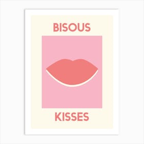 Bisous Kisses Art Print