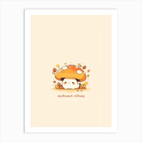 Autumn Vibes Art Print