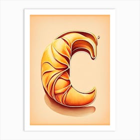 C  Croissant, Letter, Alphabet Retro Drawing 1 Art Print