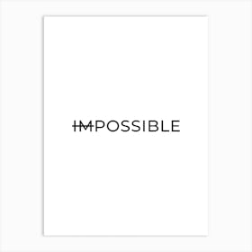 Impossible Art Print