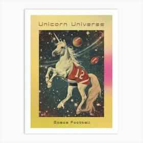 Unicorn Playing American Football In Space Poster Art Print