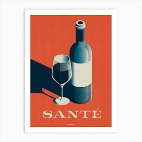 Sante Good Health Wine Print Art Print