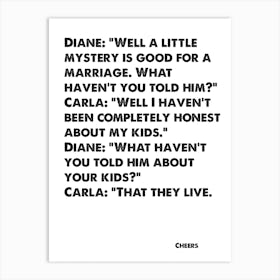 Cheers, Quote, Diane, A Little Mystery Is Good For Marriage, TV, Wall Art, Wall Print, Print, Art Print