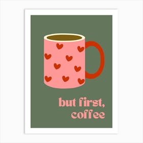 But First Coffee Quote Poster, Kitchen Wall Art Coffee Mug Art Print