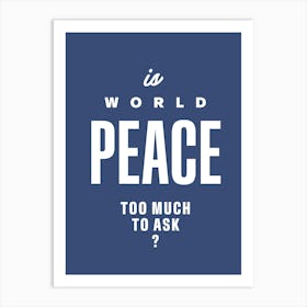 World Peace Art Print