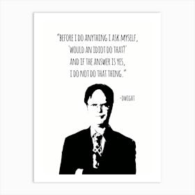 Dwight Schrute Quotes 5 Art Print