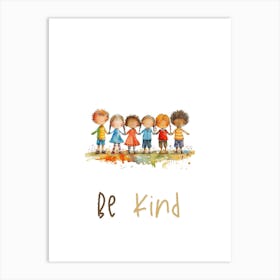 Be Kind Art Print