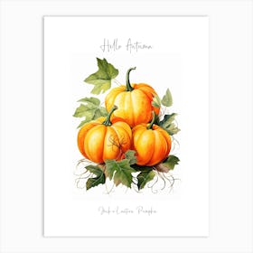 Hello Autumn Jack O  Lantern Pumpkin Watercolour Illustration 3 Art Print