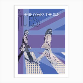 Here Comes The Sun The Beatles 1 Art Print