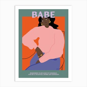 Babe Art Print
