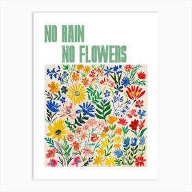 No Rain No Flowers Poster Floral Painting Matisse Style 15 Art Print