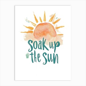 Soak Up The Sun Art Print