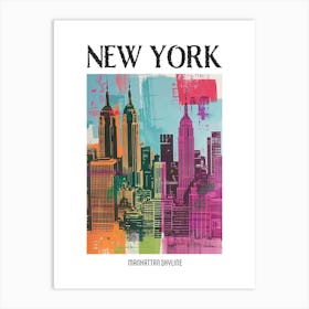 Manhattan Skyline New York Colourful Silkscreen Illustration 4 Poster Art Print