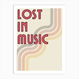 Lost In Music Art Print