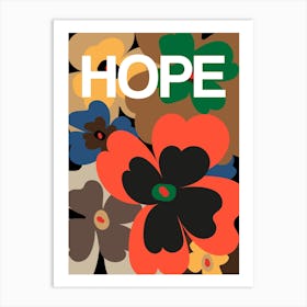 Hope Flower 1 Art Print