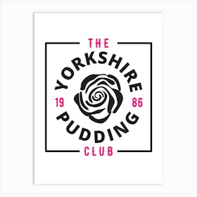 Yorkshire Pudding Club 2 Art Print