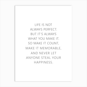 Inspirational Wall Art | Life Is Not Always Perfect | Inspirational Quotes Art Print