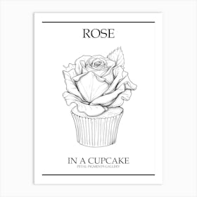 Rose In A Cupcake Line Drawing 4 Poster Art Print