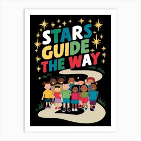 Stars Guide The Way 6 Art Print