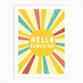 Hello Sunshine 1 Art Print