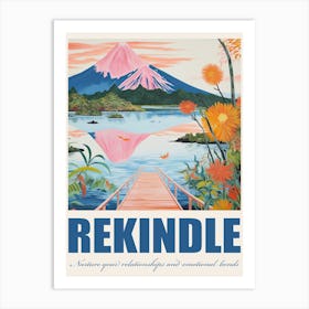 Rekindle    Nurture Your Relationships And Emotional Bonds Illustration Quote Poster Art Print