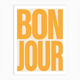 Bonjour - Yellow Art Print