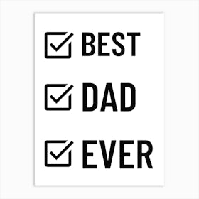 Best Dad Ever Happy Father’s Day 2 Art Print