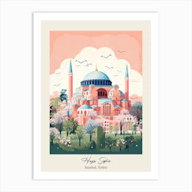 Hagia Sophia   Istanbul, Turkey   Cute Botanical Illustration Travel 1 Poster Art Print