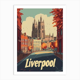 Aihrgdesign A Retro Travel Poster For Liverpool Featuring The Ea48d6b8 B6f0 4d58 9a32 5058fd28f6c9 2 Art Print