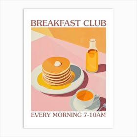 Breakfast Club Pancakes With Honey 2 Art Print
