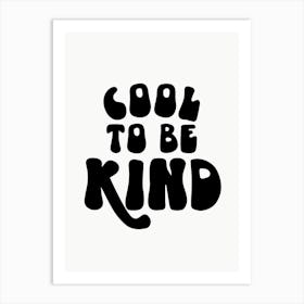 cool2bkind Art Print